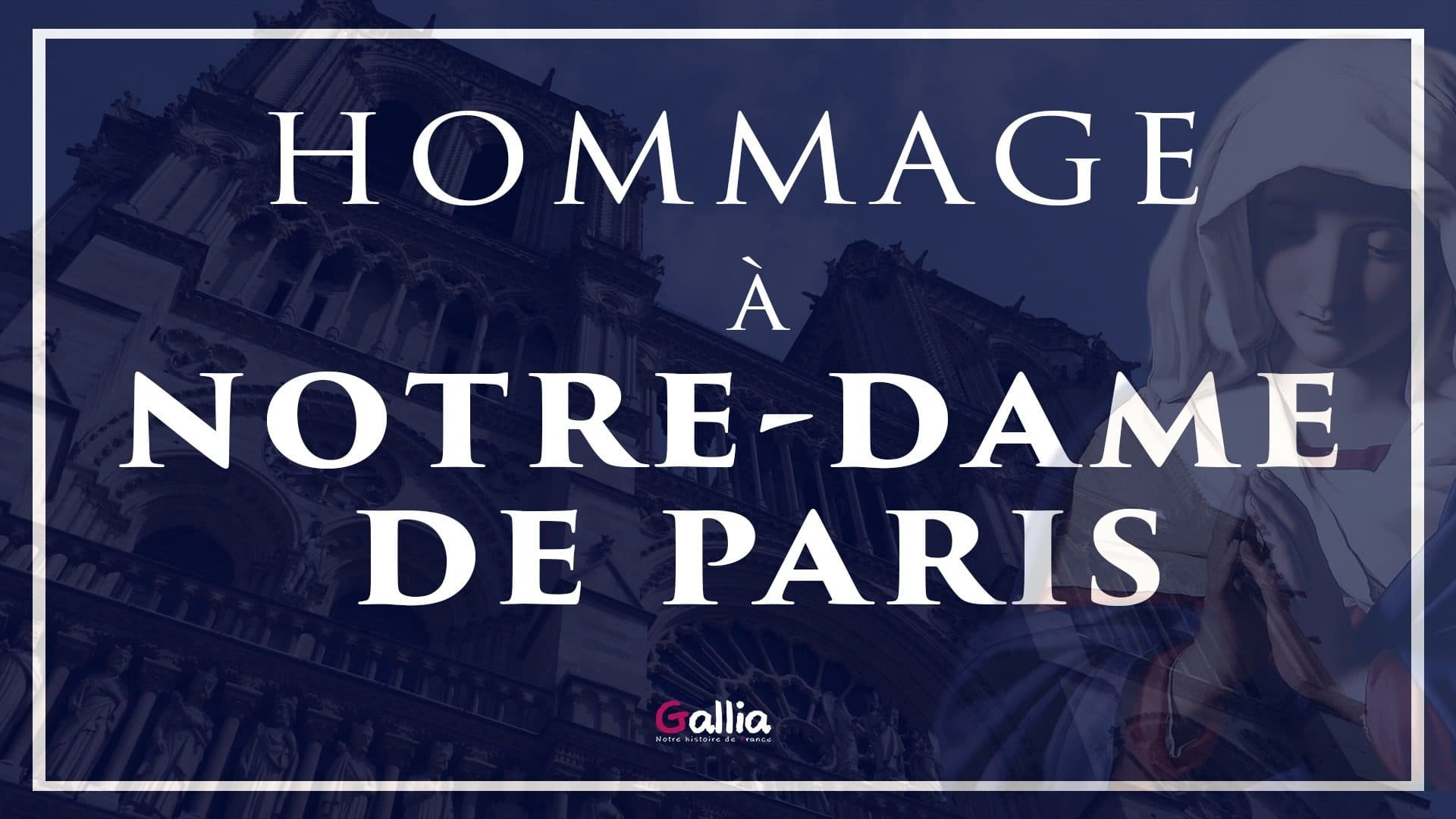 Hommage à Notre-Dame de Paris