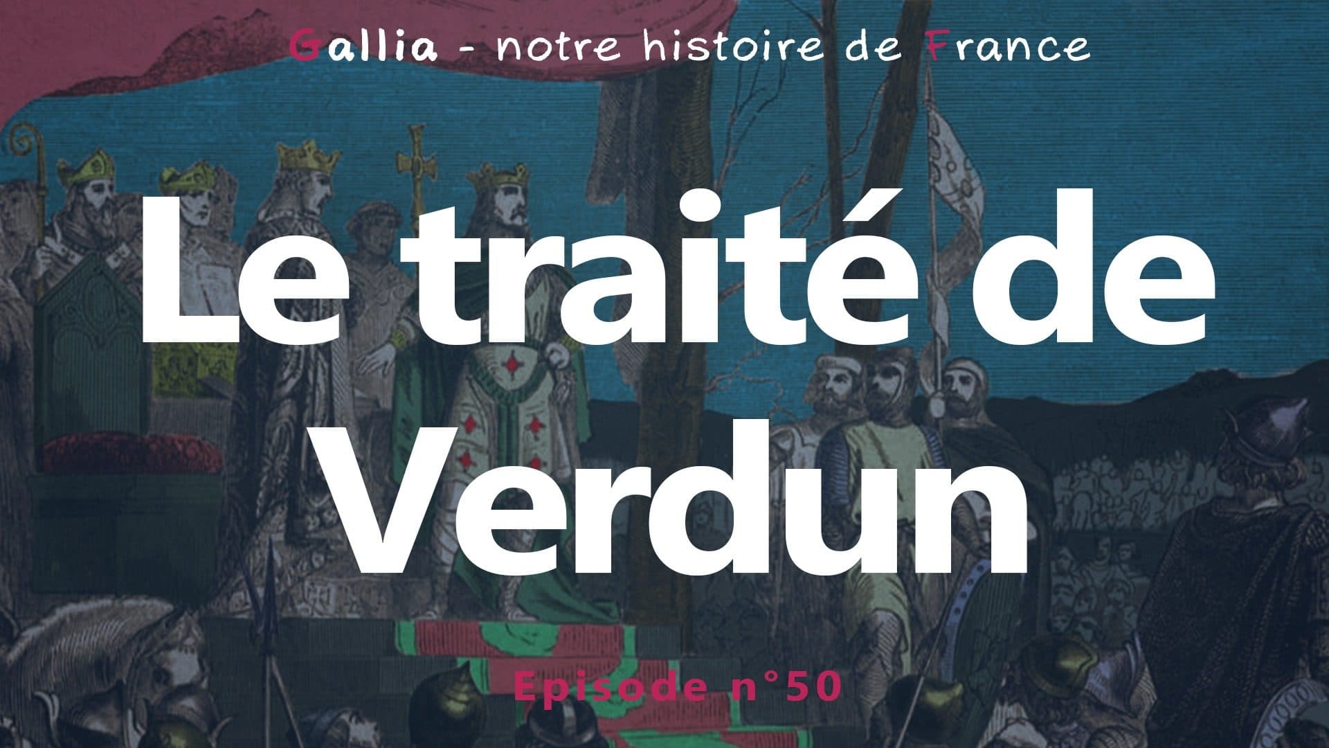 Le traité de Verdun : le partage de l'empire carolingien