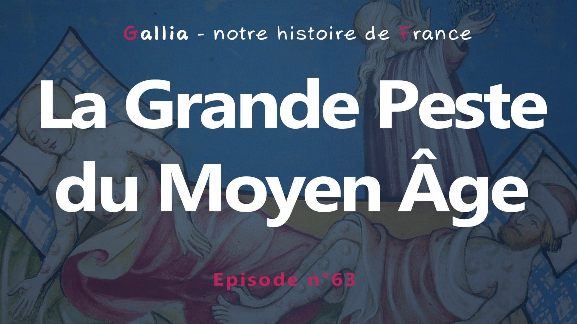 La Grande Peste noire du Moyen Âge