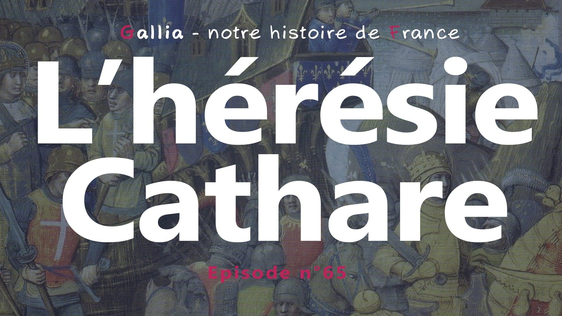 L'hérésie cathare au Moyen Âge
