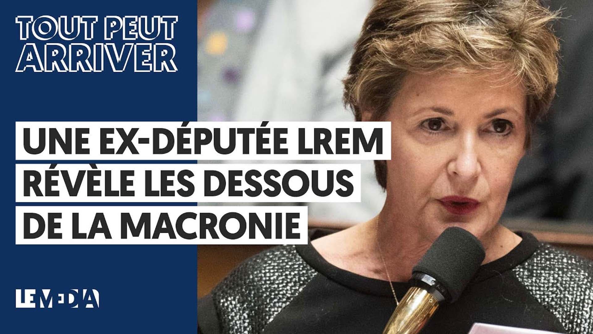« Seules quelques personnes décident ! » : une ex-députée En Marche révèle les dessous de la Macronie