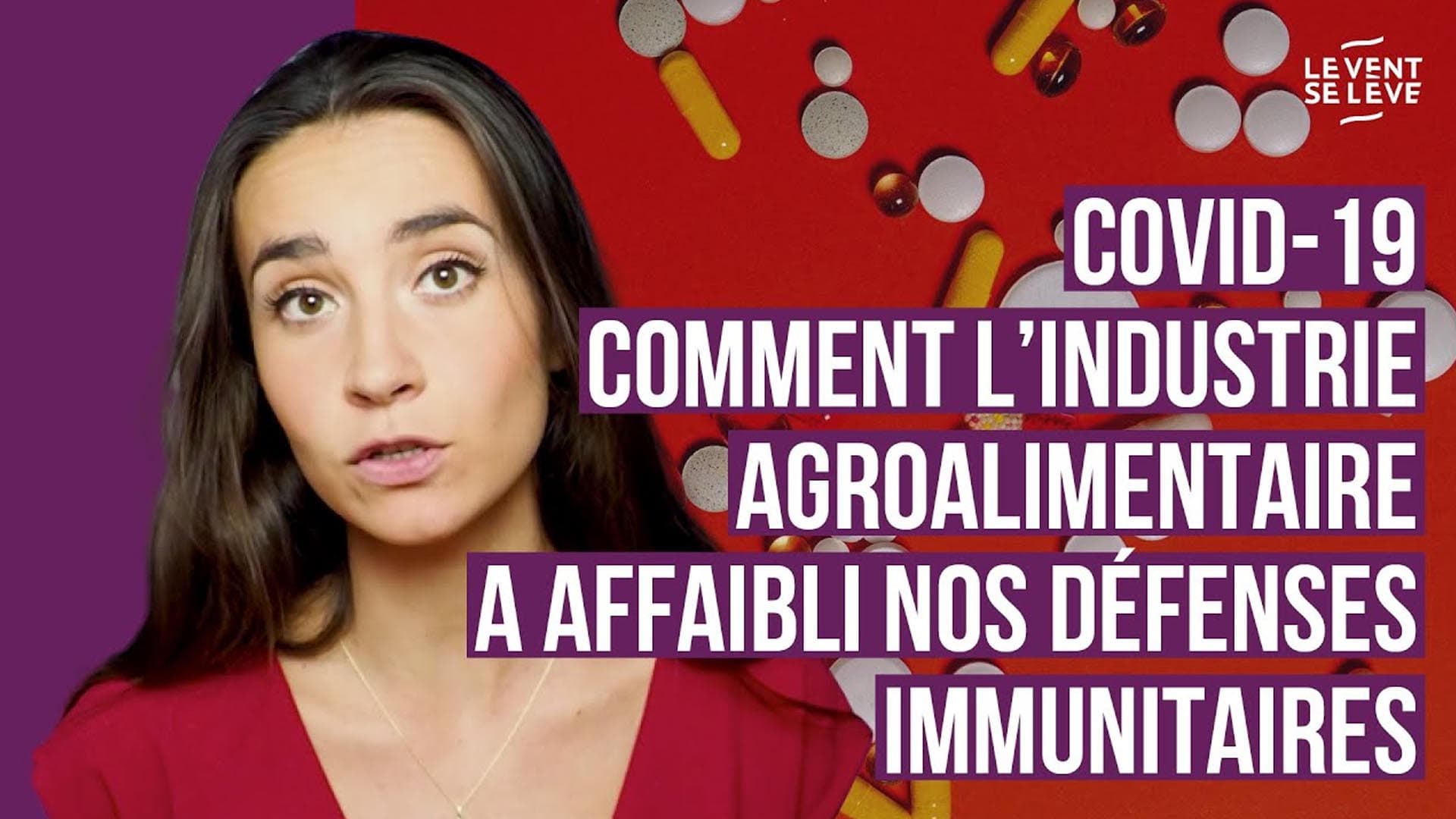 COVID-19 : comment l'industrie agroalimentaire a affaibli nos défenses immunitaires
