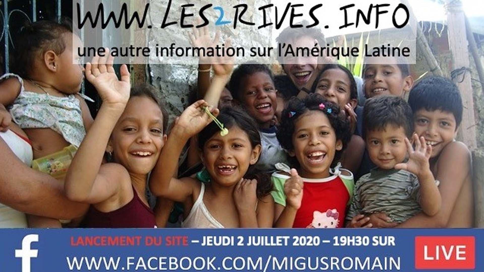 Romain Migus lance son site Les 2 Rives, pour une autre information sur l'Amérique Latine