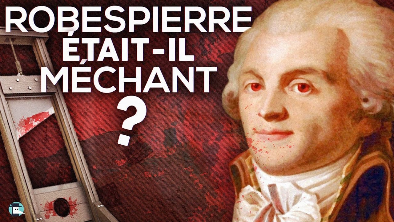 Robespierre était-il méchant ? – Par Nota Bene