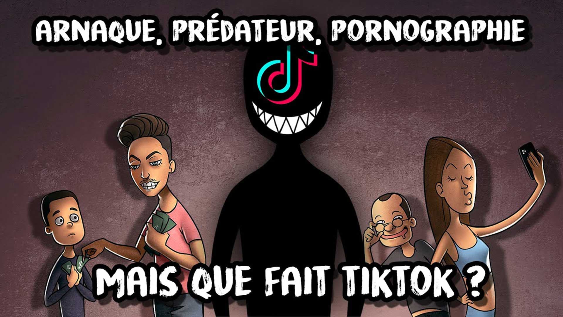 Enquête : Arnaque, prédateurs, pornographie … mais que fait TikTok ?!