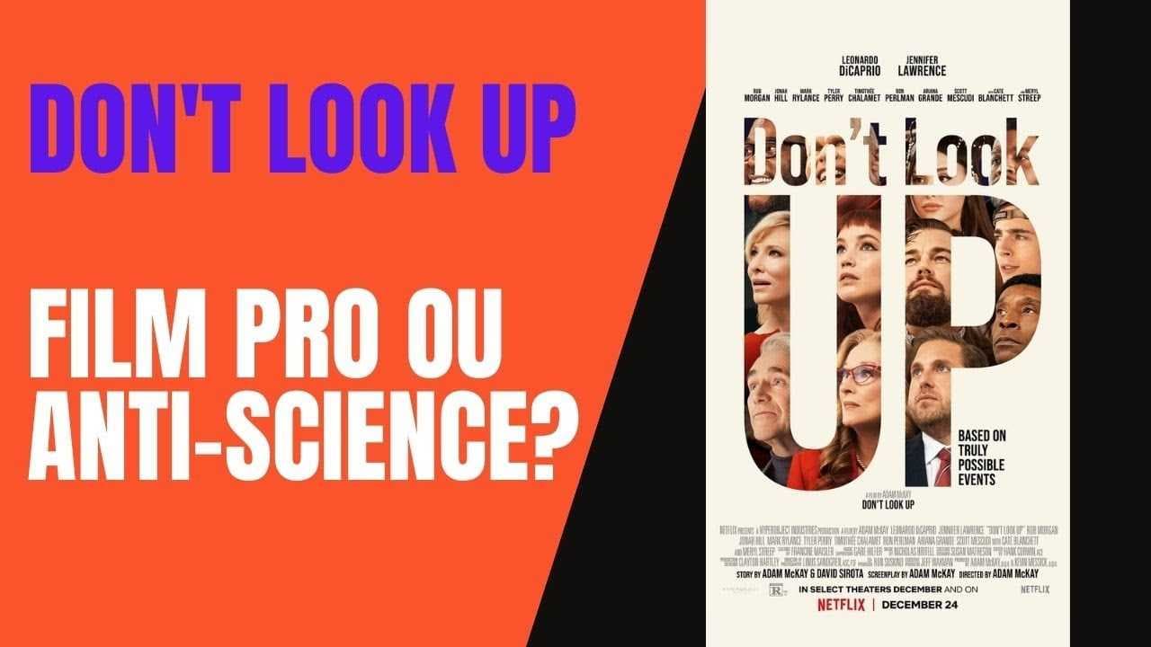 « Don't look up » : film pro ou anti-science ?