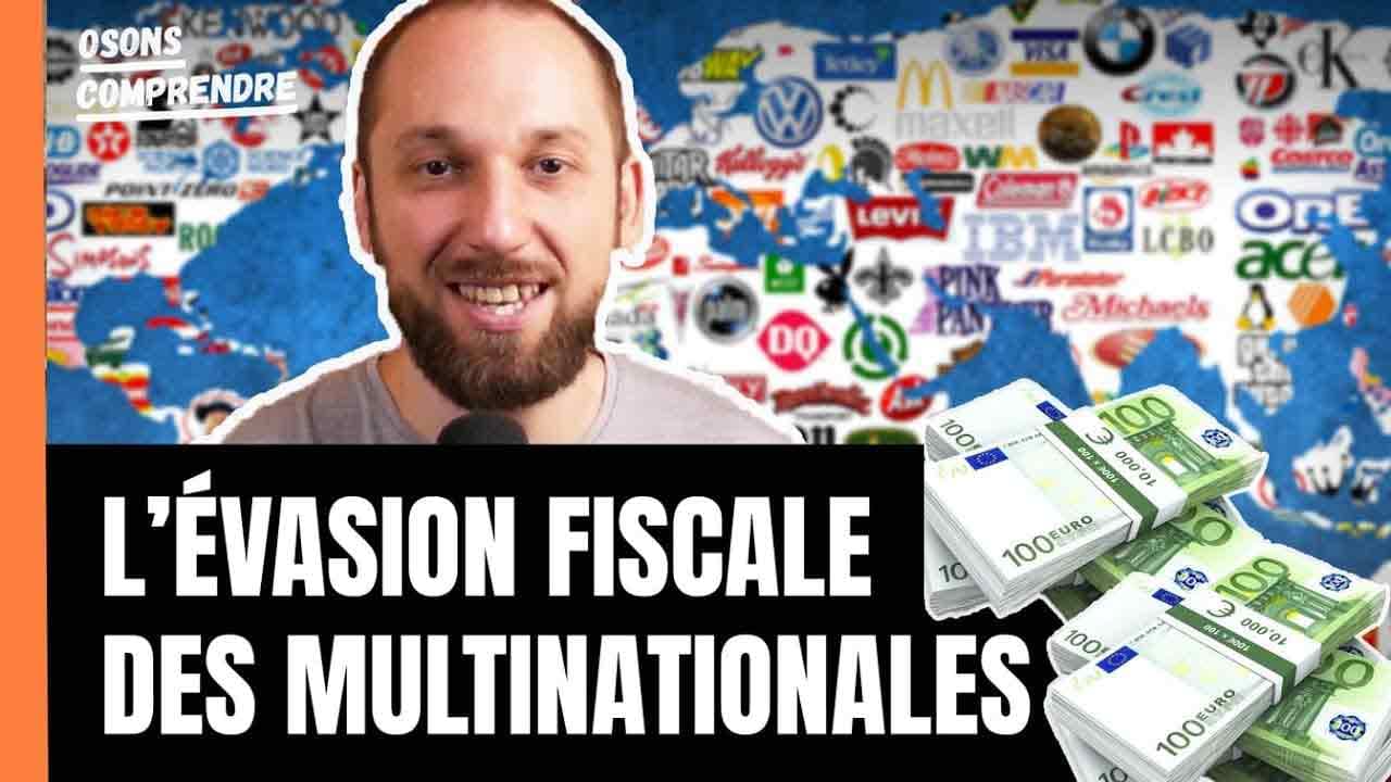 La vérité sur l'évasion fiscale des multinationales