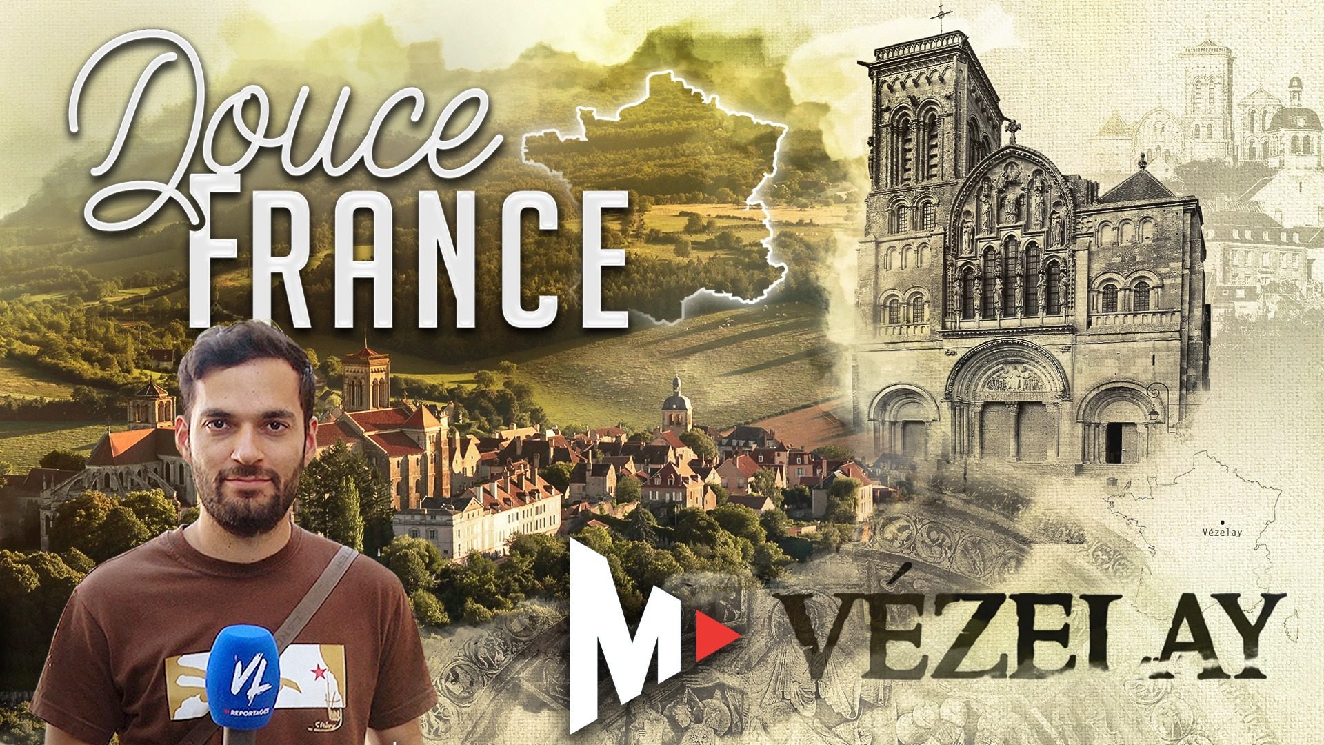 VÉZELAY – Douce France