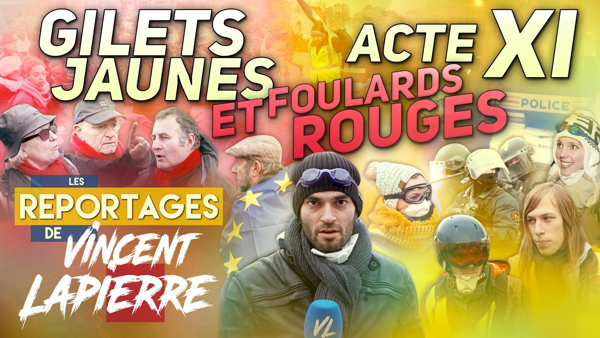 GILETS JAUNES ET FOULARDS ROUGES, ACTE XI – Les Reportages de Vincent Lapierre