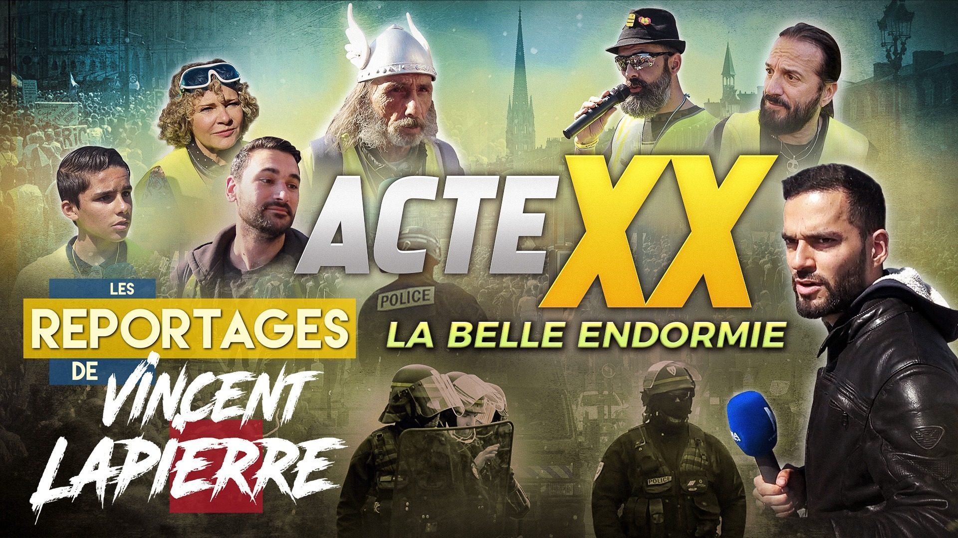 LES GILETS JAUNES : LA BELLE ENDORMIE, ACTE XX – Les Reportages de Vincent Lapierre