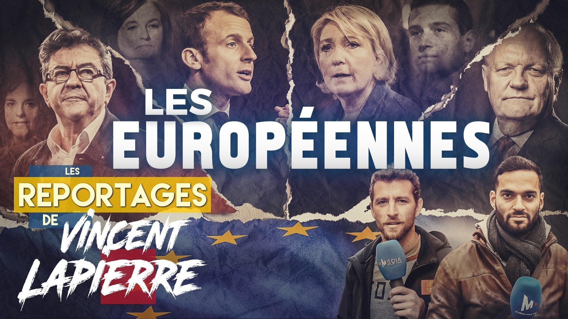 LES EUROPÉENNES – Les Reportages de Vincent Lapierre