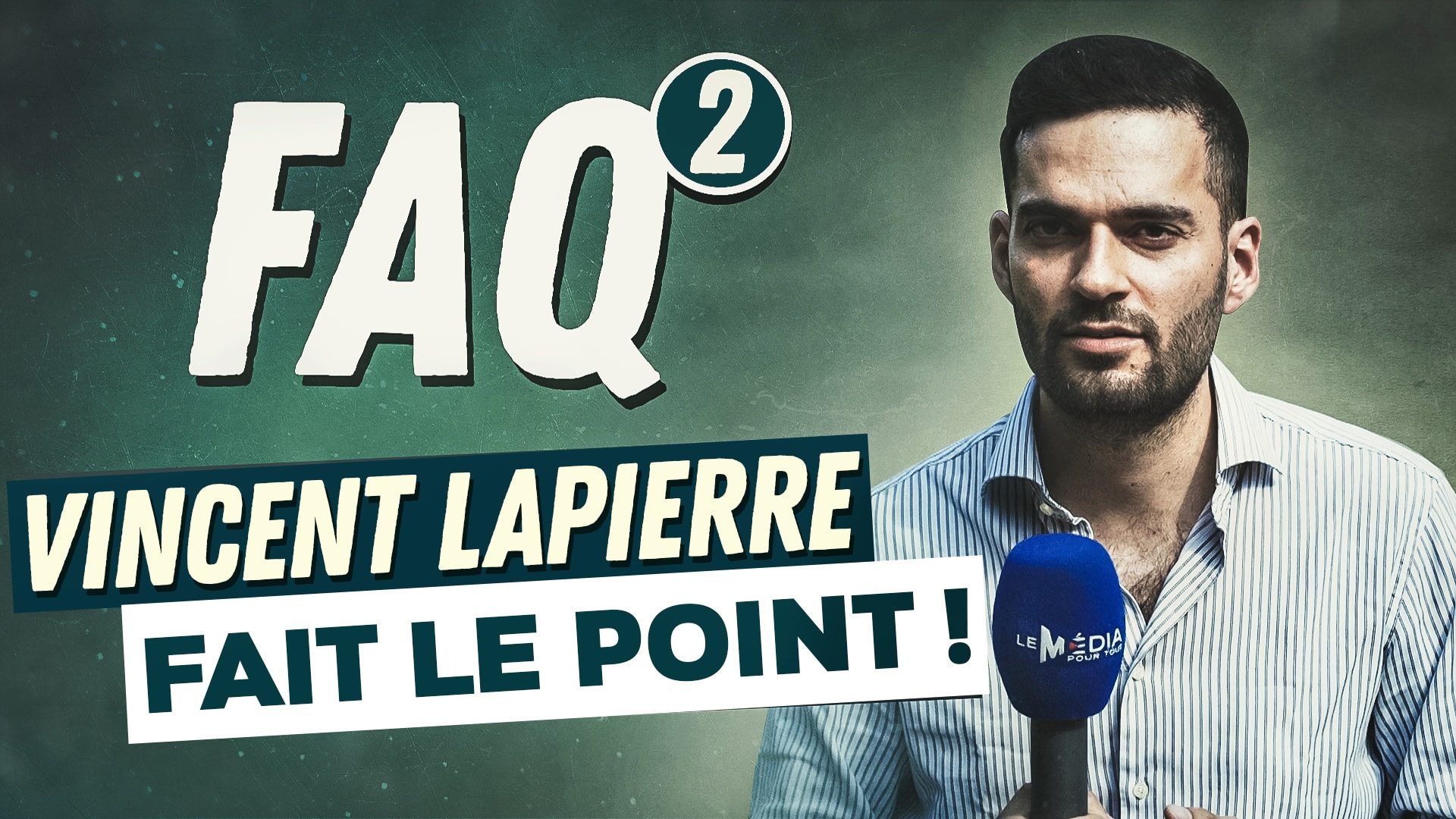 VINCENT LAPIERRE FAIT LE POINT !
