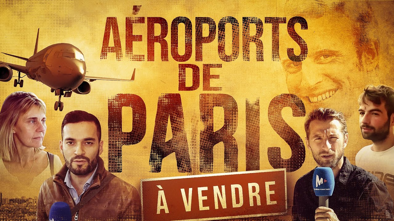 Privatisation de nos aéroports : référendum ! (NOUVEAU REPORTAGE)