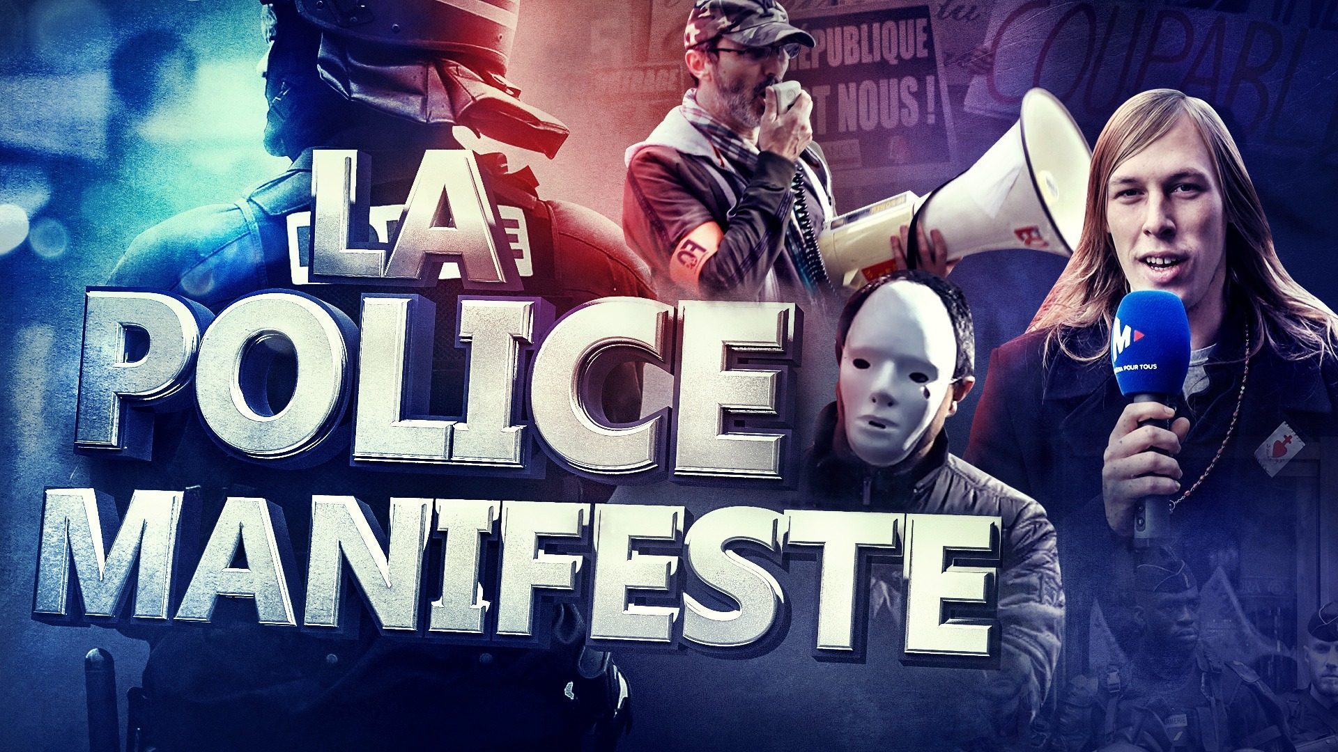 Les policiers se rebiffent ! – Les Reportages du Média pour Tous