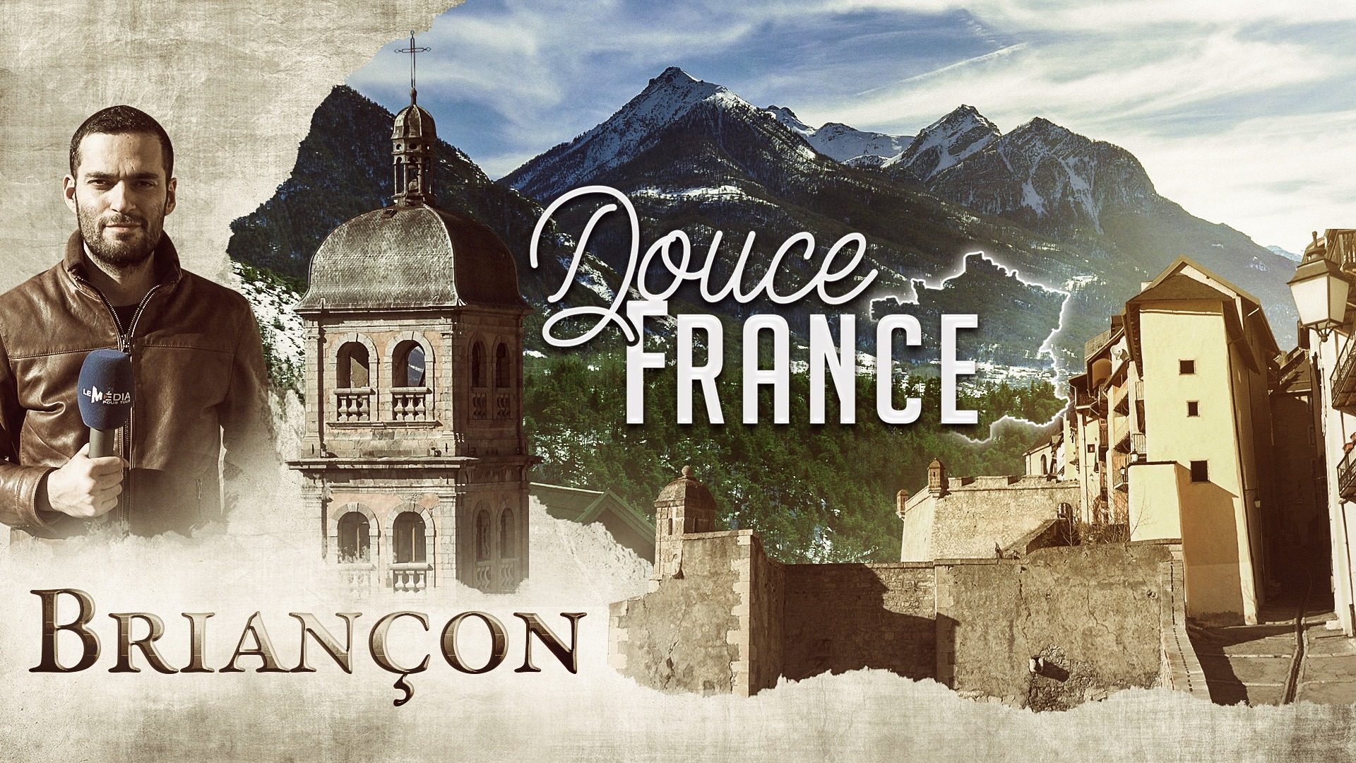À la découverte de Briançon – Douce France