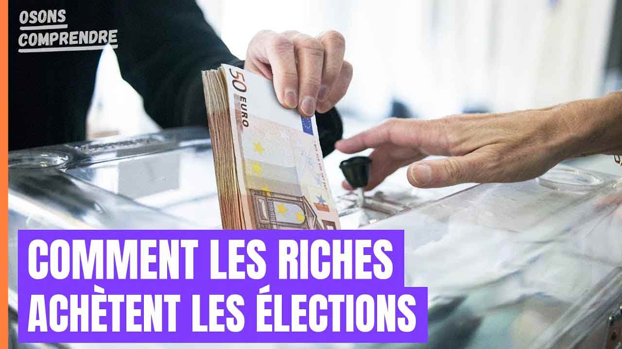 Comment les riches achètent les élections