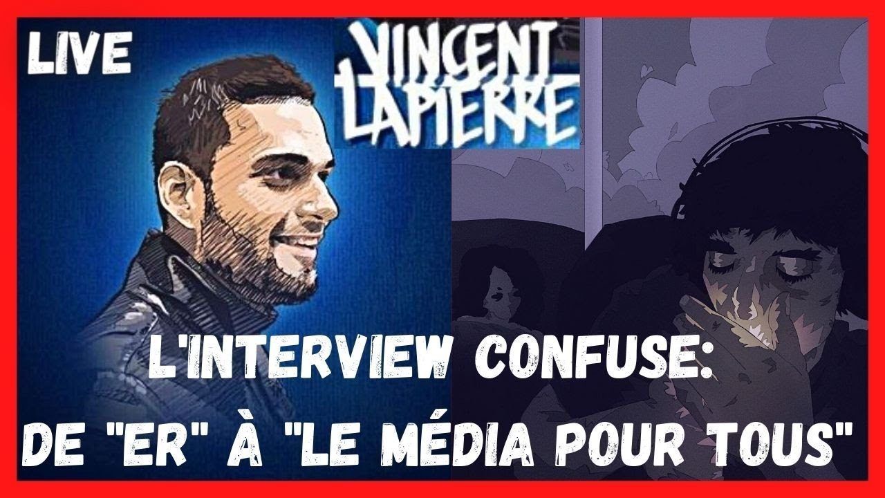 Entretien avec Vincent Lapierre par ZioClo : « De E&R au Média pour Tous »